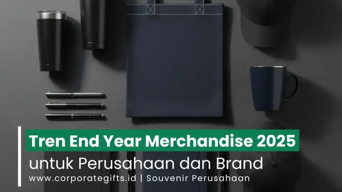 Paket apparel premium dan wellness merchandise akhir tahun perusahaan - CorporateGifts.ID