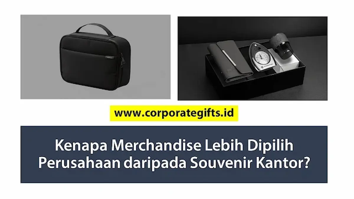 Paket merchandise kantor modern fungsional untuk branding perusahaan - CorporateGifts.ID