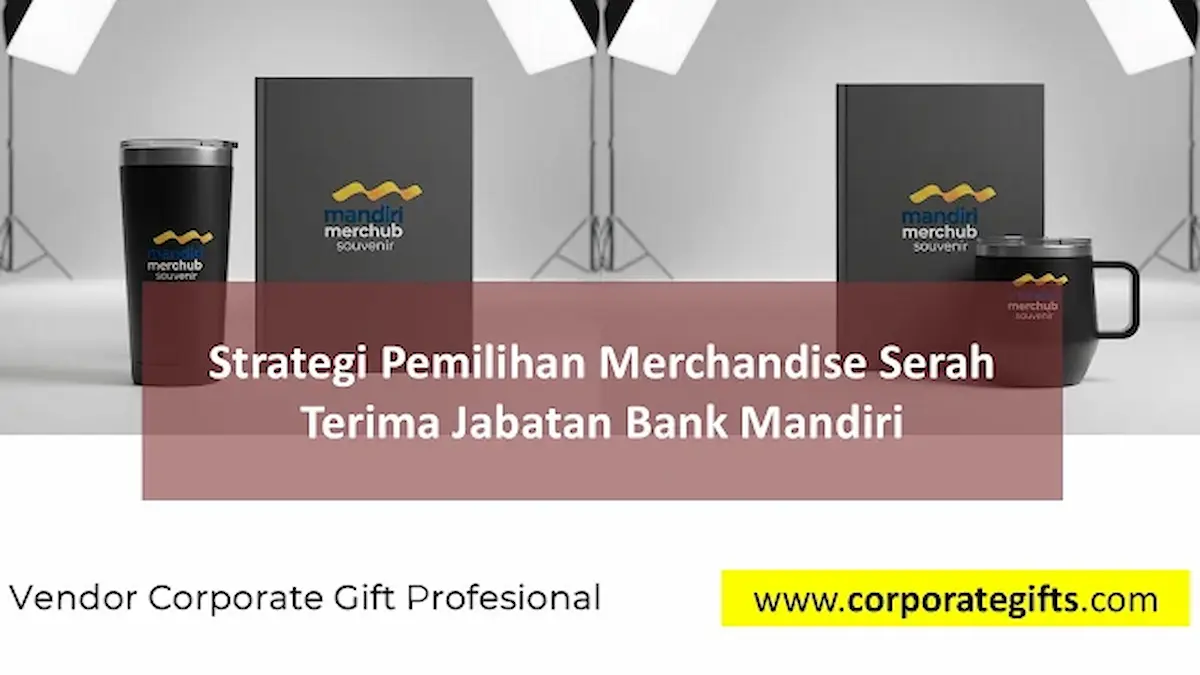 Pilihan plakat kristal dan gift set eksekutif serah terima jabatan bank - CorporateGifts.ID