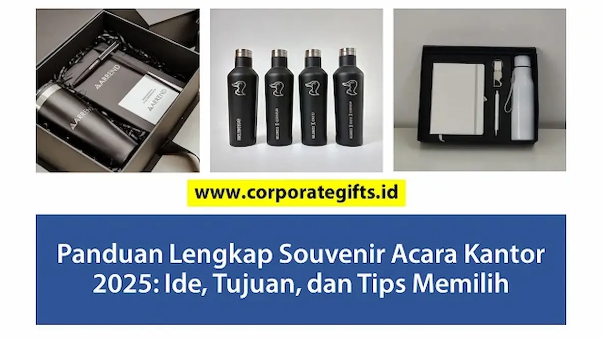 [Update 2026] Ide Souvenir Acara Kantor dan Tips Memilih - CorporateGifts.ID