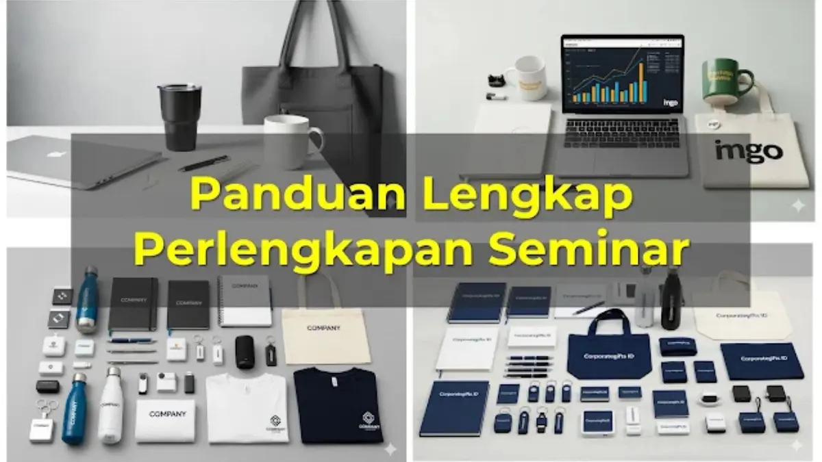 Cek Perlengkapan Seminar Offline untuk Panitia - CorporateGifts.ID