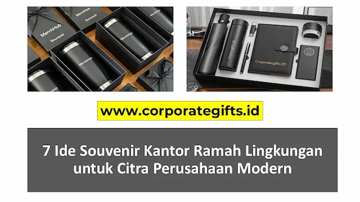 Paket Souvenir Perusahaan Unik Ramah Lingkungan - CorporateGifts.ID