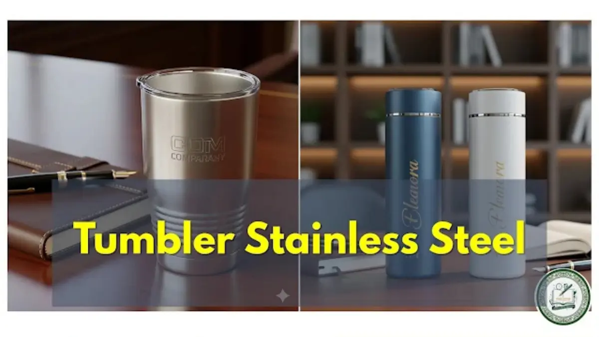 7 Alasan Tumbler Stainless Steel adalah Pilihan Terbaik - CorporateGifts.ID
